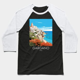 A Pop Art Travel Print of Gargano - Italy Baseball T-Shirt